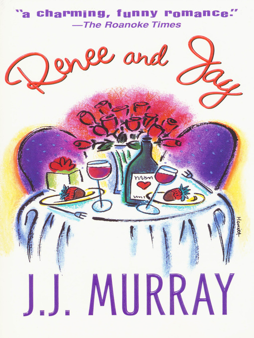 Title details for Renee and Jay by J.J. Murray - Available